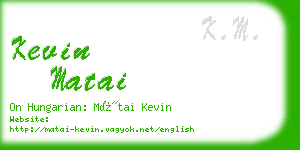 kevin matai business card